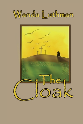 The Cloak - Wanda Luthman