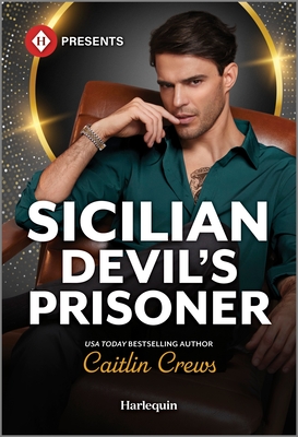 Sicilian Devil's Prisoner - Caitlin Crews