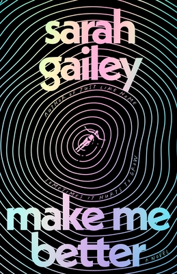 Coperta cărții 'Make Me Better - Sarah Gailey'