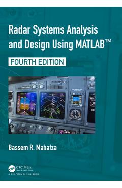 Coperta cărții 'Radar Systems Analysis and Design Using MATLAB - Bassem R. Mahafza'