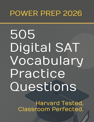 505 Digital SAT Vocabulary Practice Questions - Simpson Prep
