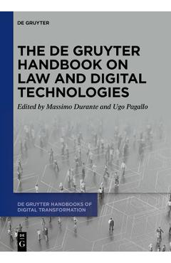 Poza produsului The de Gruyter Handbook on Law and Digital Technologies - Massimo Durante