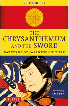 Coperta cărții 'The Chrysanthemum and the Sword: Patterns of Japanese Culture - Ruth Benedict'