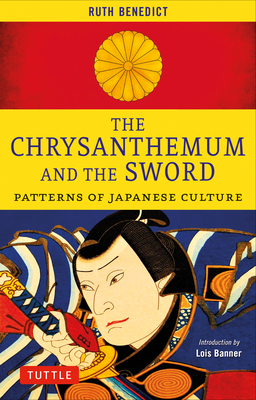 Coperta cărții 'The Chrysanthemum and the Sword: Patterns of Japanese Culture - Ruth Benedict'