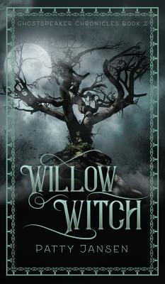 Willow Witch - Patty Jansen
