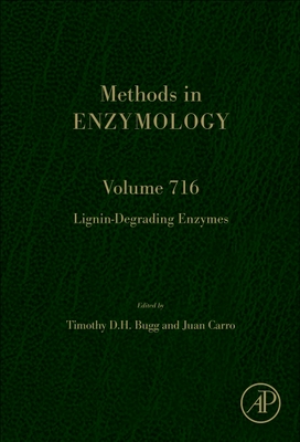 Lignin-Degrading Enzymes: Volume 716 - Tim Bugg