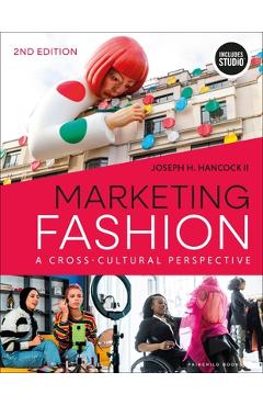 Coperta cărții 'Marketing Fashion: A Cross-Cultural Perspective - With Studio - Joseph H. Hancock'
