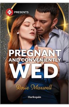 Poza produsului Pregnant and Conveniently Wed - Rosie Maxwell