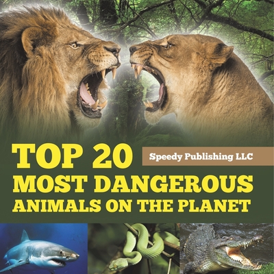 Top 20 Most Dangerous Animals On The Planet - 
