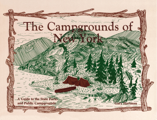Campgrounds of New York - Gary Hartman