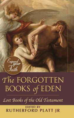 The Forgotten Books of Eden - Rutherford Platt