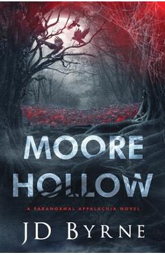 Poza produsului Moore Hollow - Jd Byrne