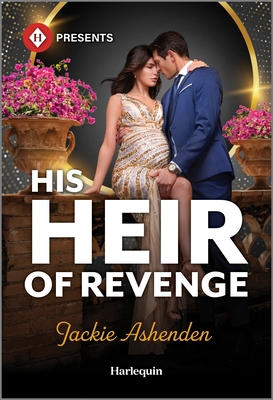 His Heir of Revenge - Jackie Ashenden
