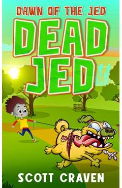 Coperta cărții 'Dead Jed 2: Dawn of the Jed - Scott Craven'
