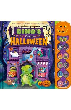 Coperta cărții 'Dino's First Halloween: Friends Celebrate Their Differences in This Spook-Tacular Noisy Sound-Button Book -'