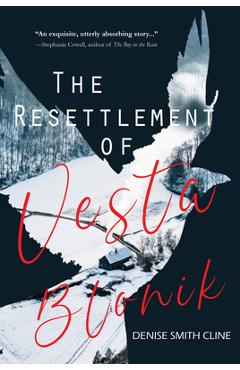 Coperta cărții 'The Resettlement of Vesta Blonik - Denise Smith Cline'
