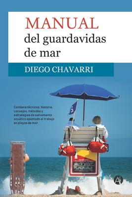 Manual del guardavidas de mar - Diego Chavarri
