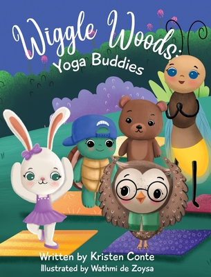 Coperta cărții 'Wiggle Woods: Yoga Buddies - Kristen Conte'