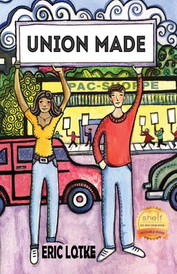 Union Made - Eric Lotke