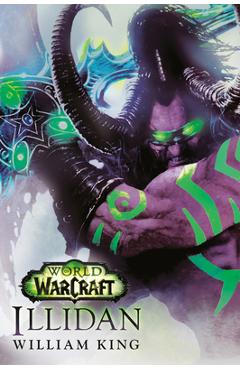 Poza produsului World of Warcraft: Illidan - William King