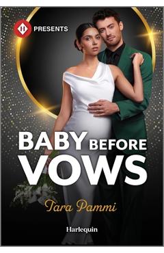 Poza produsului Baby Before Vows - Tara Pammi