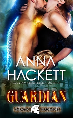 Guardian - Anna Hackett
