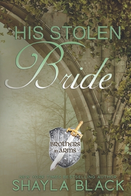 His Stolen Bride - Shayla Black