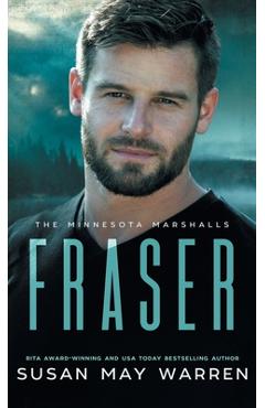 Poza produsului Fraser: A Navy Seal and a female bodyguard hunt for a princess on the run! - Susan May Warren