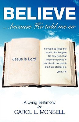 Believe - Carol L. Monsell