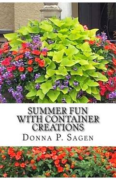 Coperta cărții 'Summer Fun With Container Creations - Donna Park Sagen'