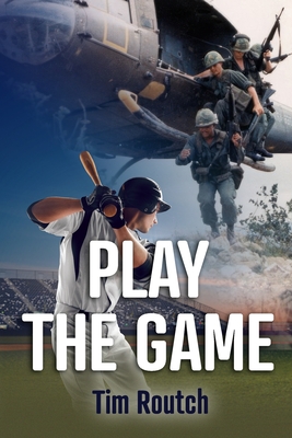 Play the Game - Tim Routch