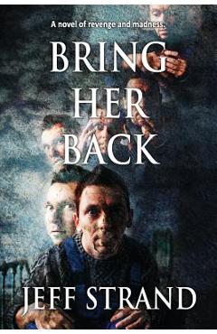 Bring Her Back