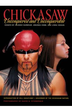 Coperta cărții 'Chickasaw Unconquered & Unconquerable - Amanda Cobb'