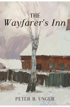 Poza produsului The Wayfarer's Inn - Peter B. Unger