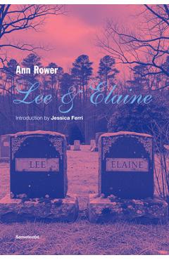 Coperta cărții 'Lee and Elaine - Ann Rower'