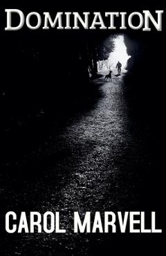 Coperta cărții 'Domination - Carol Marvell'