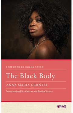 Poza produsului The Black Body - Anna Maria Gehnyei