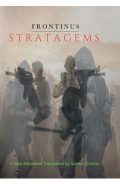Poza produsului Stratagems: A New Annotated Translation - Sextus Julius Frontinus