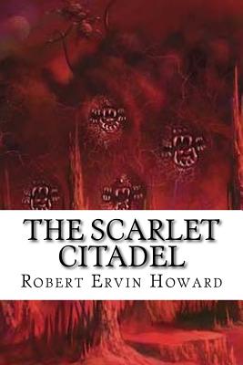The Scarlet Citadel -