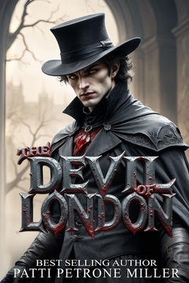The Devil of London - Patti Petrone Miller