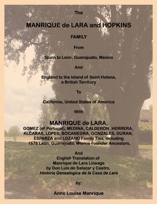 The Manrique de Lara and Hopkins Family - Anne L. Manrique