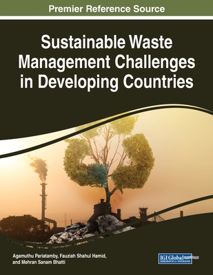 Sustainable Waste Management Challenges in Developing Countries - Agamuthu Pariatamby