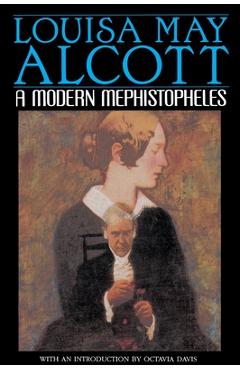 Coperta cărții 'A Modern Mephistopheles - Louisa May Alcott'