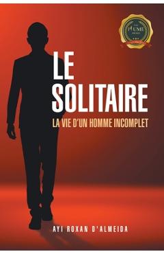 Poza produsului Le Solitaire - Ayi Roxan D'almeida
