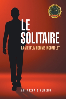 Le Solitaire - Ayi Roxan D'almeida