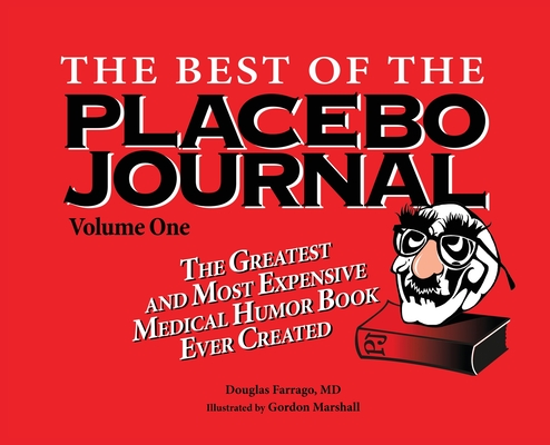 Coperta cărții 'The Best of the Placebo Journal Volume One - Douglas Farrago'