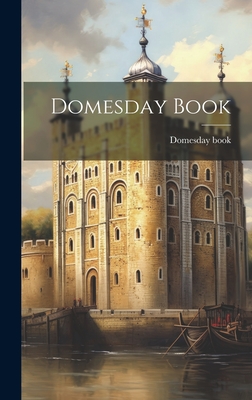 Domesday Book - Domesday Book