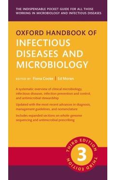 Poza produsului Oxford Handbook of Infectious Diseases and Microbiology - Ed Moran