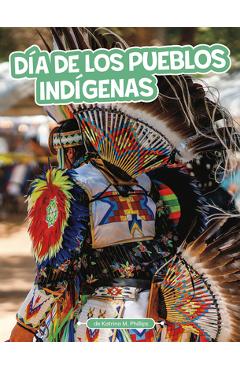 Coperta cărții 'Día de Los Pueblos Indígenas - Katrina M. Phillips'