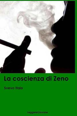 La coscienza di Zeno - Svevo Italo Leggeregiovane
